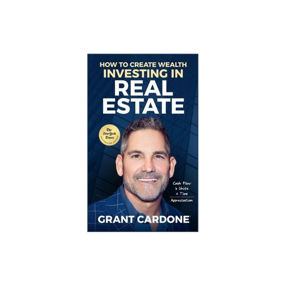 Open Box - No Brand - Grant Cardone How To Create Wealth Investing In Re Blue